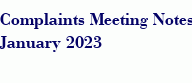 Complaints Meeting Notes January 2023